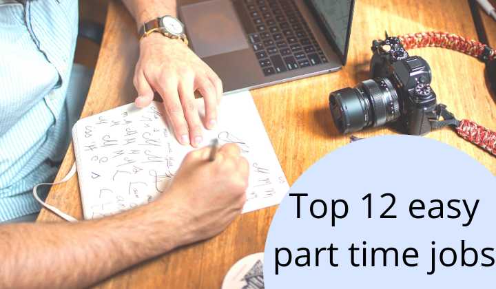 Top 12 easy part time jobs to earn extra income